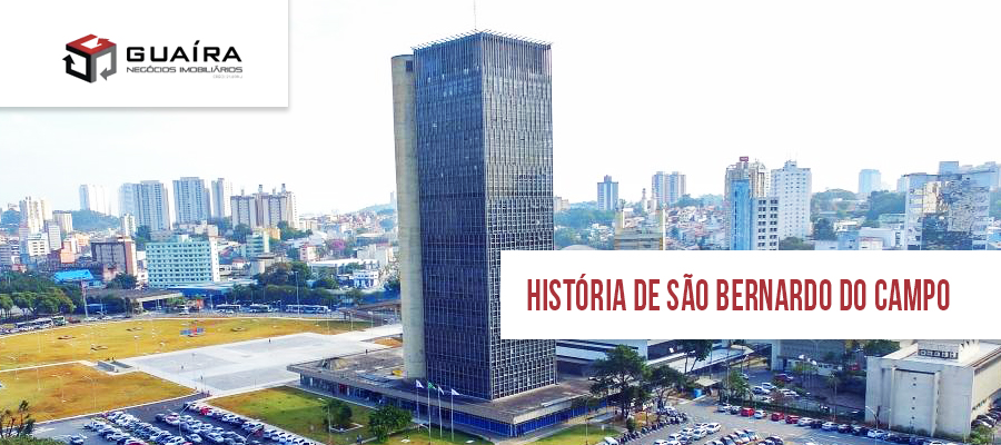 Qual é a história de São Bernardo do Campo? Saiba da História da cidade e mais!